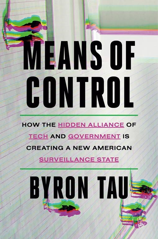 Book Review: 'Means of Control' charts the disturbing rise of a secretive US surveillance regime